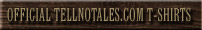 TellNoTales  Official T-Shirt Shop